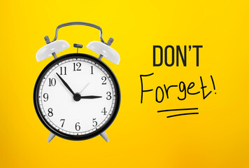 Don't Forget notice reminder words graphic concept - obrazy, fototapety, plakaty