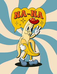 Retro Cartoon Character Banana Fruit Poster. Vector Funny Comic Illustration in Trendy Groovy Style