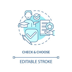 Check and choose turquoise concept icon. College education. Tuition assistance. Financial aid. Program choice abstract idea thin line illustration. Isolated outline drawing. Editable stroke