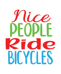 Bicycle lettering quote design