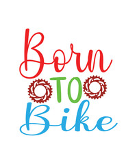 Bicycle lettering quote design