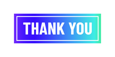 Thank You Sign with Colorful Gradient Style. Thank You Lettering