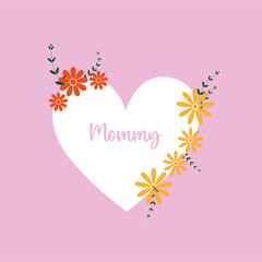 Cartel del día de la madre con un corazón blanco y flores sobre un fondo rosa pastel liso y aislado. Vista de frente y de cerca. Copy space