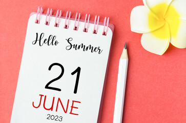 The Hello Summer on 21st June 2023 calendar and pen with flower on red background. - obrazy, fototapety, plakaty