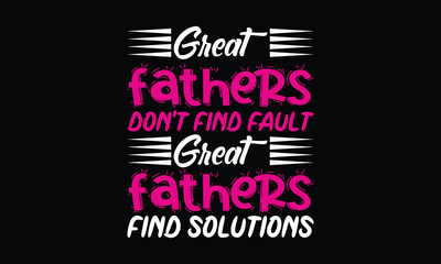 Father's Day" T-shirt design vector.