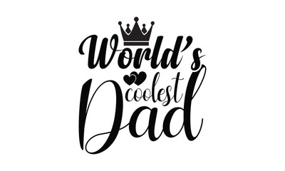 Father's Day" T-shirt design vector.