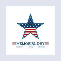 Obraz premium Celebrate, honor, remember Memorial Day - Remember and Honor Poster. Usa memorial day celebration. American national holiday. Vector illustration