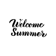Welcome Summer Handwritten Lettering. Vector Illustration of Calligraphy Isolated over White Background.