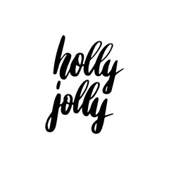 Holly Jolly Lettering. Vector Illustration of Brush Calligraphy.