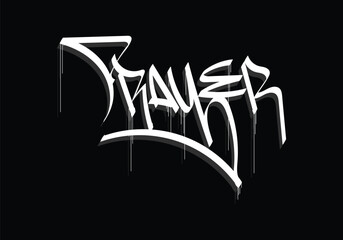 black white graffiti tag PRAYER