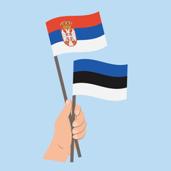 Flags of Serbia and Estonia, Hand Holding flags