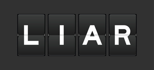 Black color analog flip board with word liar on gray background