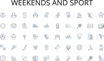 Weekends and sport line icons collection. Online, E-commerce, Web, Marketing, Social media, Conversion, Analytics vector and linear illustration. Strategy,Engagement,Traffic outline signs set