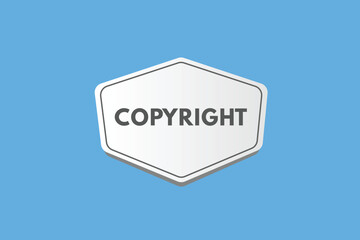 Copyright text Button. Copyright Sign Icon Label Sticker Web Buttons