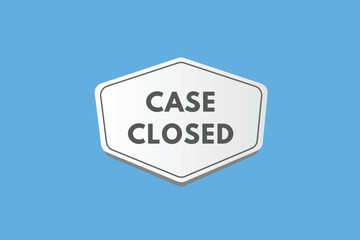 Case Closed text Button. Case Closed Sign Icon Label Sticker Web Buttons
