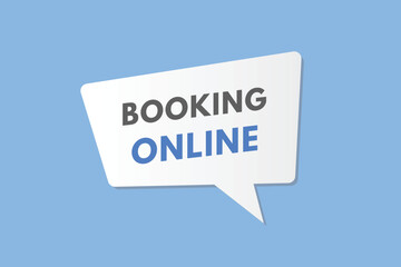 Booking Online text Button. Booking Online Sign Icon Label Sticker Web Buttons
