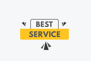 Best Service text Button. Best Service Sign Icon Label Sticker Web Buttons
