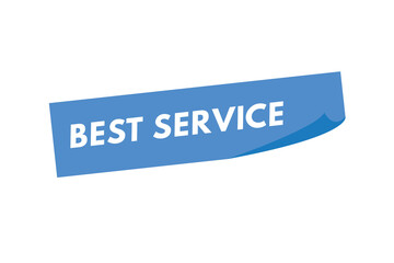 Best Service text Button. Best Service Sign Icon Label Sticker Web Buttons
