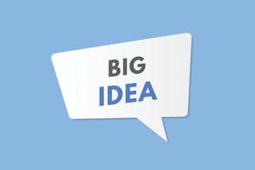 Big Idea text Button. Big Idea Sign Icon Label Sticker Web Buttons