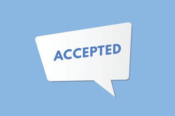 Accepted text Button. Accepted Sign Icon Label Sticker Web Buttons