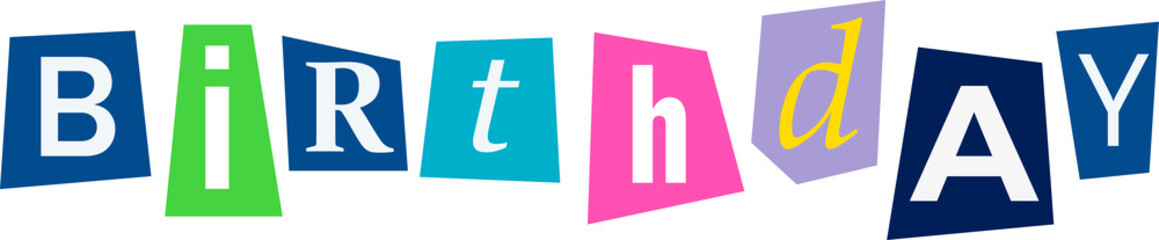 Fototapeta premium Birthday Magazine Cutout Lettering