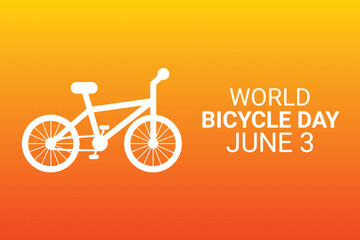World Bicycle Day. June 3. Vector illustration. Suitable for greeting card, poster and banner.