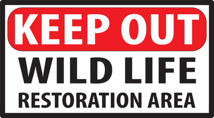 Wild life restoration area sign vector eps