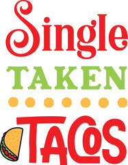 Single Taken Tacos SVG