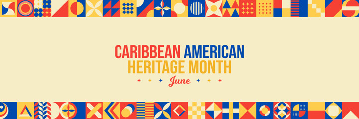 National Caribbean American Heritage Month Vector Illustration. June Awareness and Celebration. Neo Geometric pattern concept abstract graphic design. Social media post, website header, promotion art - obrazy, fototapety, plakaty