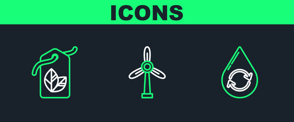 Set line Recycle clean aqua, Tag with leaf symbol and Wind turbine icon. Vector