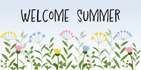 Welcome Summer - Schriftzug in englischer Sprache - Willkommen Sommer. Grußkarte mit Blumen in Pastellfarben.