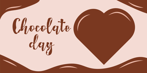 Chocolate Day chocolate heart with brown text. The concept of the holiday. Design for a banner, poster. Vector flat illustration.