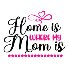 Fototapeta premium Mother's Day typography shirt design for mother lover mom mommy mama Handmade calligraphy vector illustration Silhouette