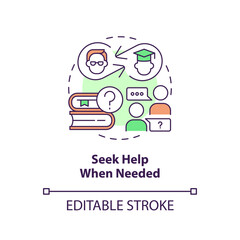 Seek help when needed concept icon. Student achievement. Asking questions. Tuition assistance. Learning improvement abstract idea thin line illustration. Isolated outline drawing. Editable stroke