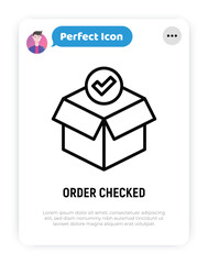 Order checked: open package with check mark. Thin line icon. Modern vector illustration for delivery service.