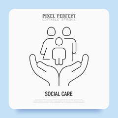 Social care, family with child in hands. Health insurance, charity, donation. Thin line icon, editable stroke. Vector illustration.