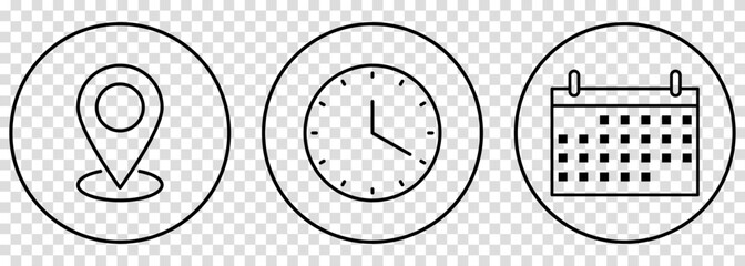 Time, date and address cirle line buttons. Vector illustration isolated on transparent background