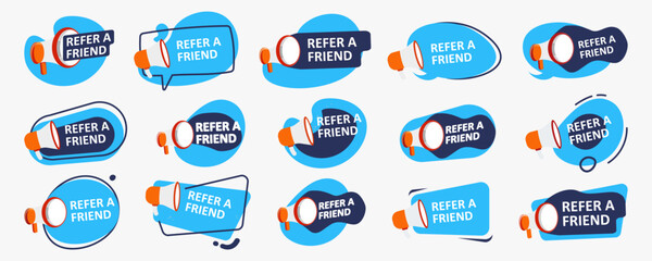 Refer a friend badges with megaphone. Announce message refer a friend