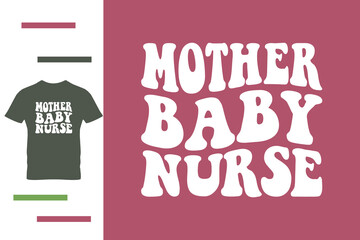  baby nurse t shirt design