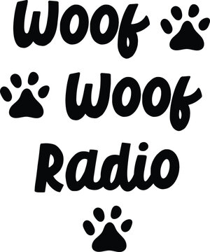 Funny dogs quotes on transparent. Dog phrase. Lovely dogs puppy bandana quote. black on transparent background. black and white vector. Hand written dog phrases. paws. woof radio.
