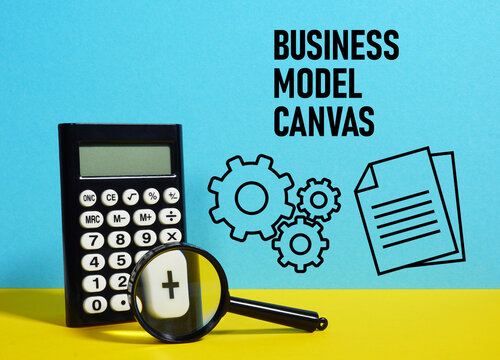 Business model canvas BMC is shown using the text and photo of calculator