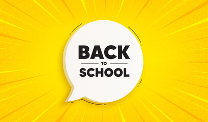 Back to school tag. Speech bubble sunburst banner. Education offer. End of vacation slogan. Back to school chat speech message. Yellow sun burst background. Vector