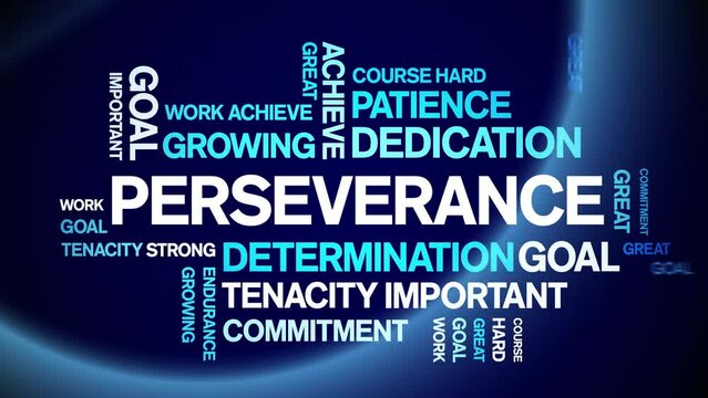 Perseverance Animated tag word cloud;text design animation kinetic typography seamless loop.