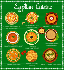 Egyptian cuisine menu page template. Kawareh bi hummus, Ab Ghooshte Fasl and Marka soups, Harira Ramadan and Balik corbasi fish soup, Zaalouk salad and Bissara beans, Kesra bread and Imjadra soup