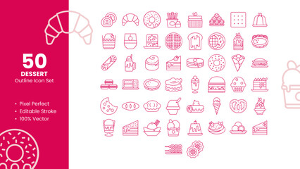 Set of 50 line icons related to Dessert and Food. Pixel Perfect Icon. Outline icon collection. Editable stroke. Vector illustration.
