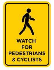 watch for pedestrians and cyclists sign, man walking, vector illustration