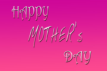 Happy mothers day text with pink purple gradient background for international mother's day. mother's day card, gift, greeting, template, advertisement, for wishes all women, mothers of world.