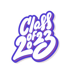 Class of 2023. Vector handwritten lettering.