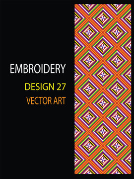 It is a traditional handicraft design by native tribes in East Malaysia usually with green, black, yellow, purple, brown, white, and orange threads