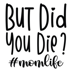 Mother's Day typography shirt design for mother lover mom mommy mama Handmade calligraphy vector illustration Silhouette